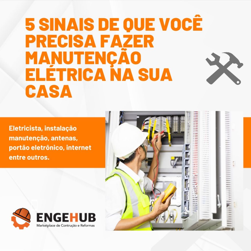 5 Sinais de Que Sua Casa Precisa de Manutenção Elétrica